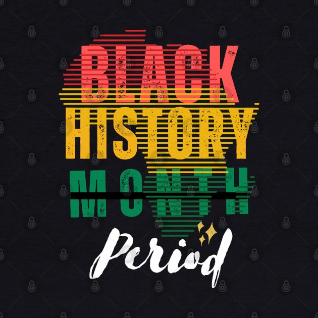 Black History Month Period African American 2023 by Adam4you